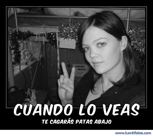 Cuando Lo Veas Te Cagarás