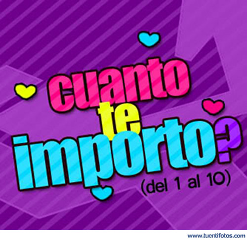 Frases de Cuanto Te Importo