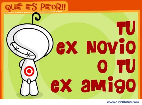 Frases de Ex-novio o Ex-amigo
