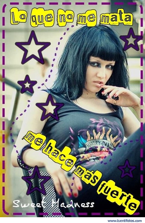 Frases de Lo Que No Me Mata