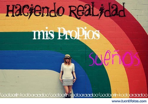 Frases de Mis Propios Sueños