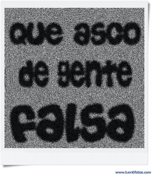 Frases de Que Asco De Gente Falsa