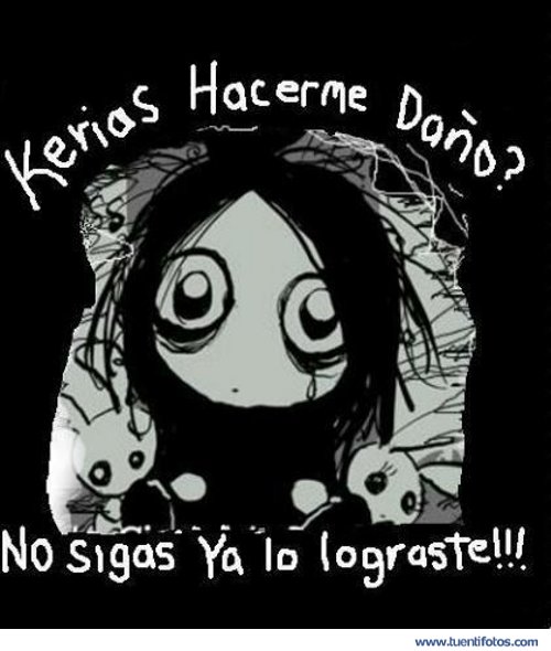 Frases de ¿Querias Hacerme Daño?