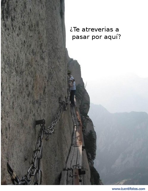 ¿Te Atreverias A Pasar Por Aqui?