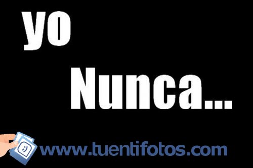 Frases de Yo Nunca