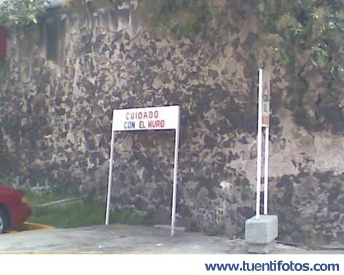 Señales de Cuidado Con El Muro