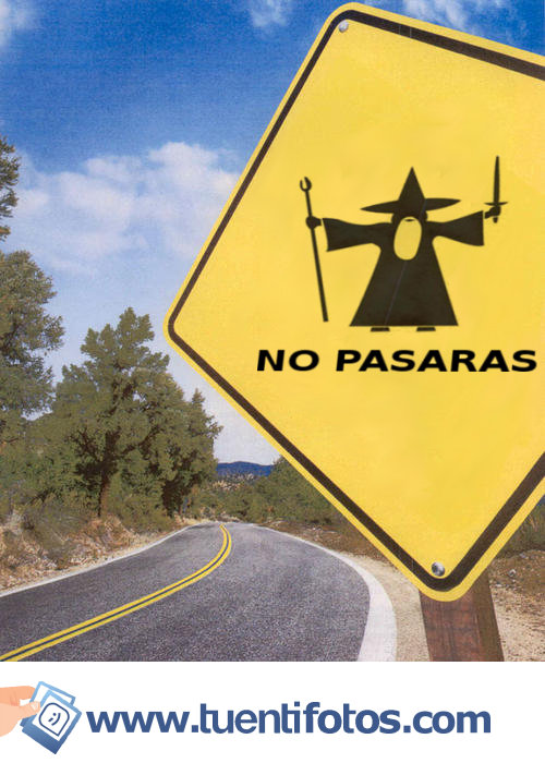 Señales de No Pasarás