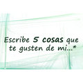 Miniatura de Cinco Cosas Que Te Gusten