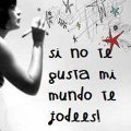 Miniatura de Si No Te Gusta Mi Mundo, Te Jodes
