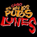 Miniatura de Me Cago En Los Lunes