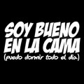 Miniatura de Soy Bueno En La Cama