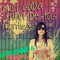 Miniatura de Creí Cada Una De Tus Mentiras