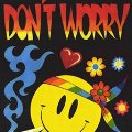 Miniatura de Don't Worry