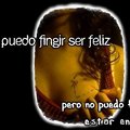 Miniatura de Puedo Fingir Ser Feliz