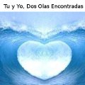 Miniatura de Tu y Yo, Olas Encontradas