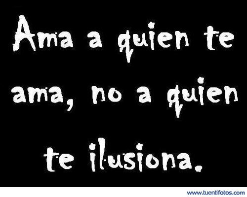 Textos de Ama A Quien Te Ama