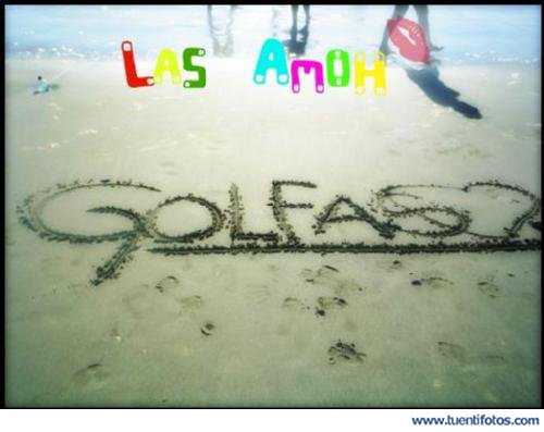 Las Amo Golfas