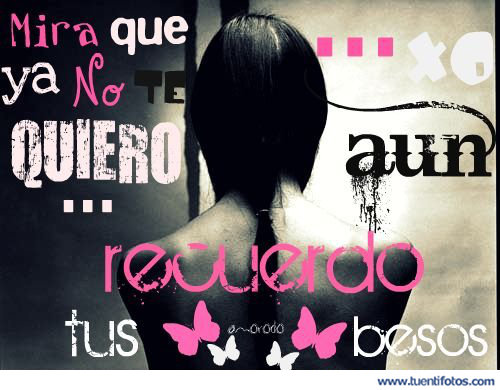 Desamor de Mira Que Ya No Te Quiero