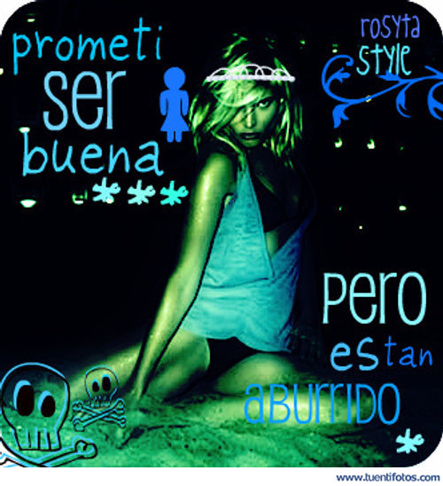 Frases de Prometi Ser Buena Pero