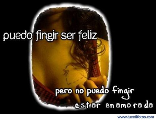 Puedo Fingir Ser Feliz