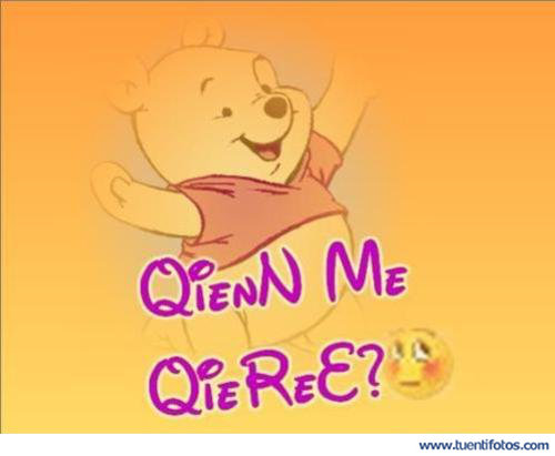Frases de Quien Me Quiere