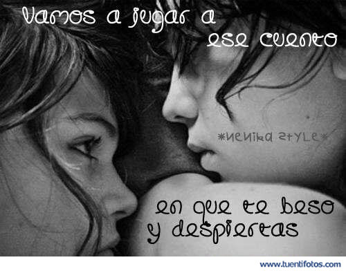 Amor de Vamos A Jugar A Ese Cuento